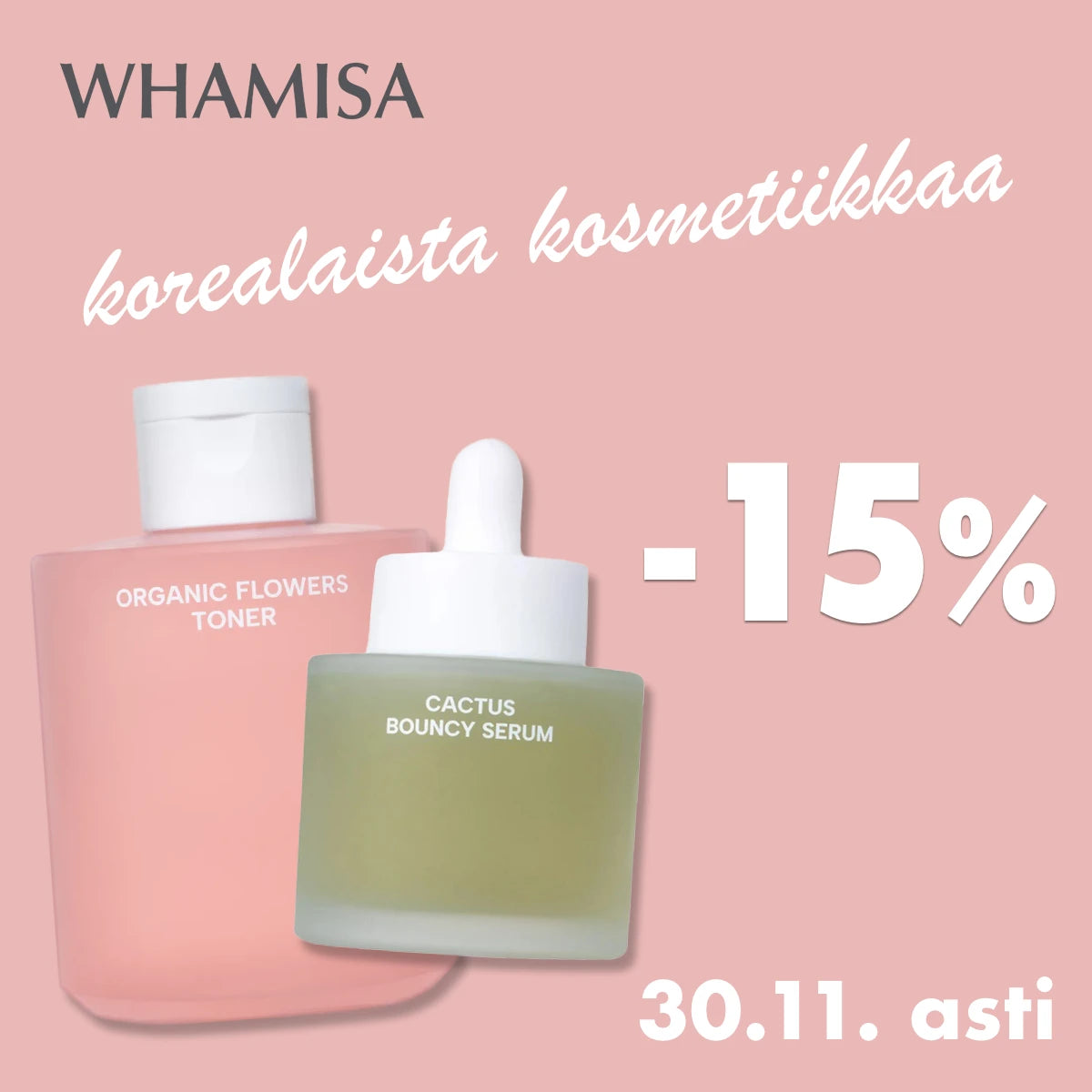 Whamisa -15% marraskuun ajan