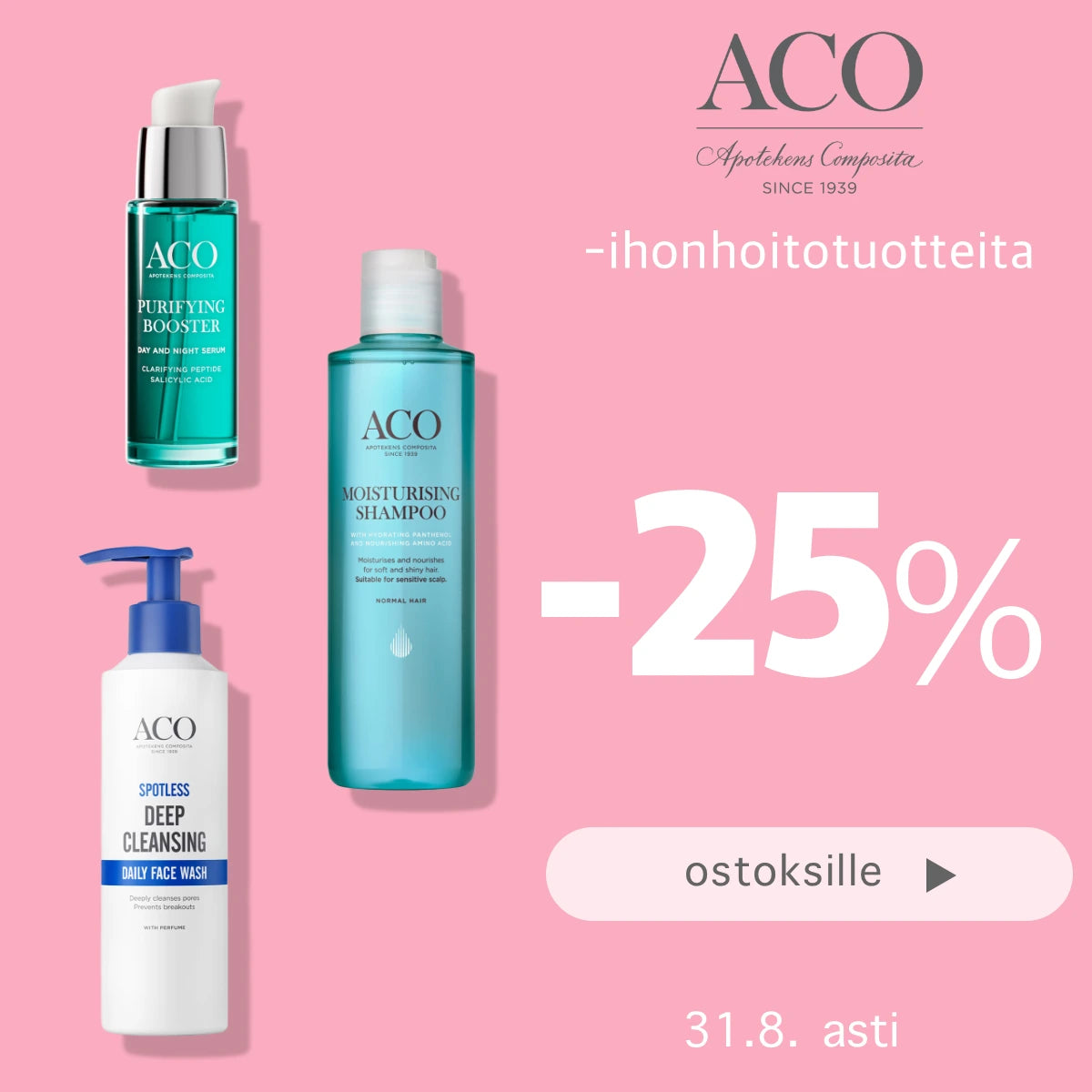 ACO -25% elokuun ajan