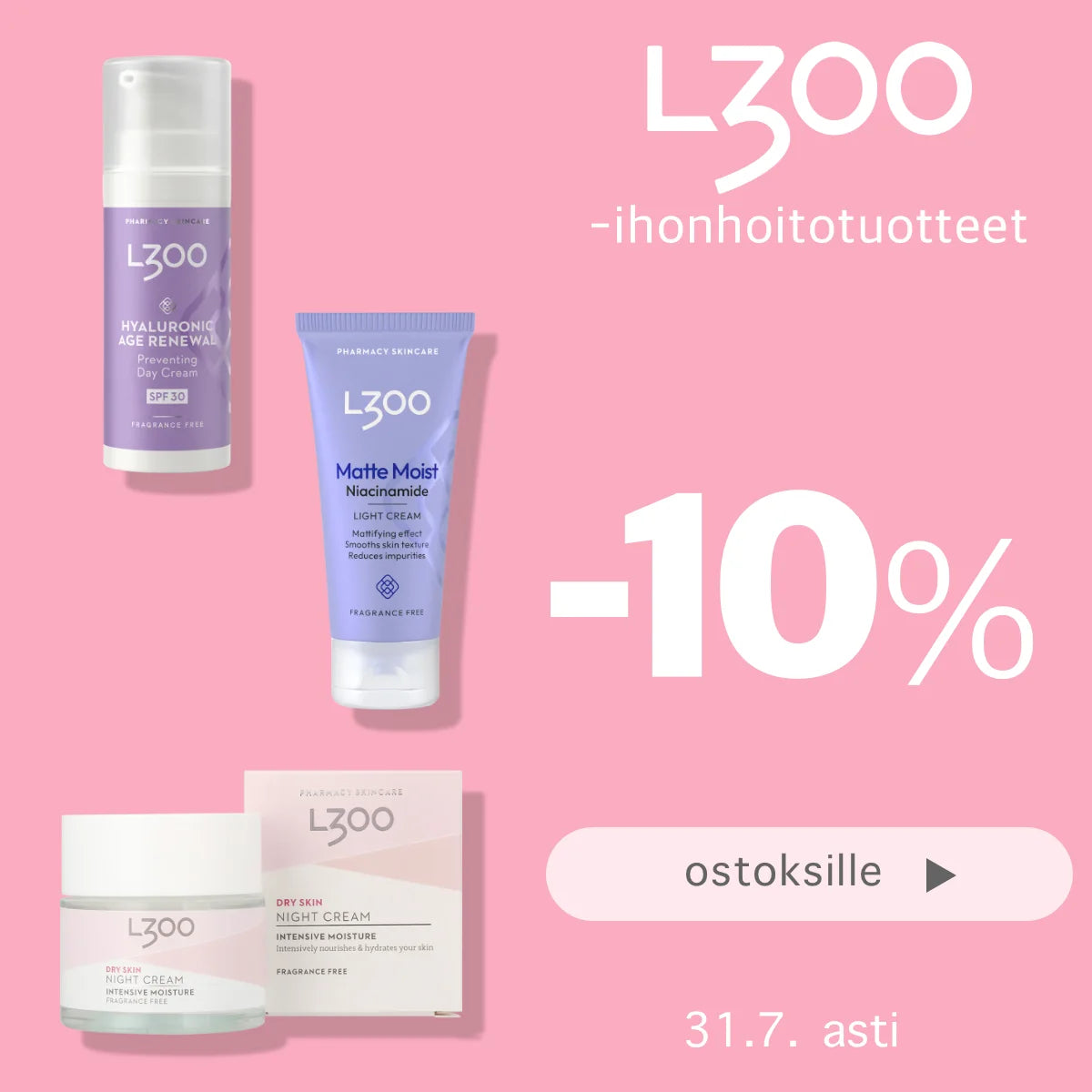 L300 -10% heinäkuun ajan