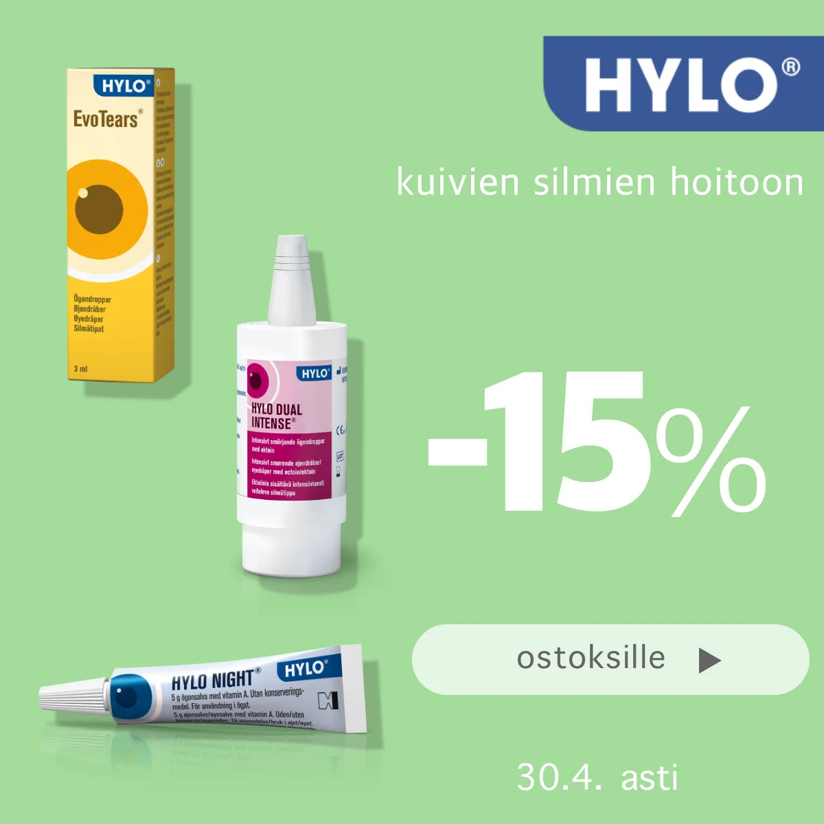 Hylo silmätuotteet -15% huhtikuun ajan