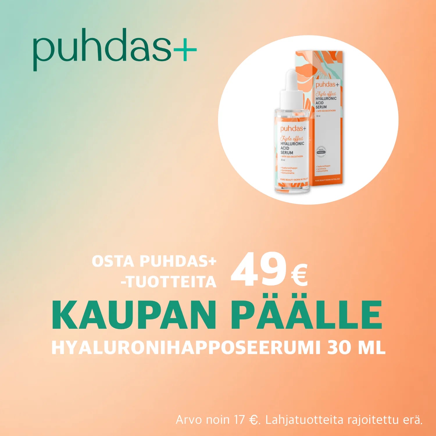 Osta Puhdas+ -tuotteita 49€, saat lahjatuotteen