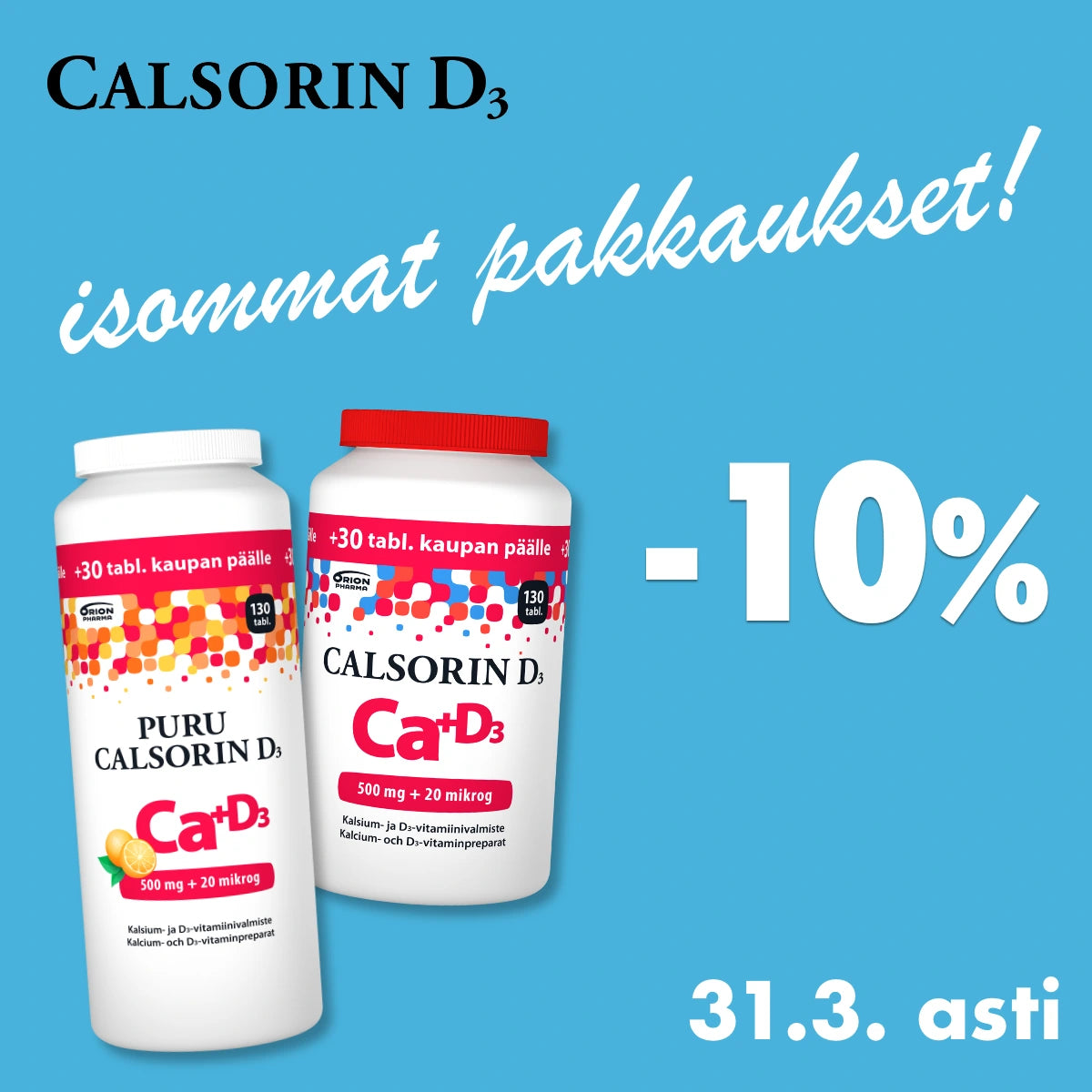 Calsorin kampanjapakkauksessa -10% maaliskuun ajan