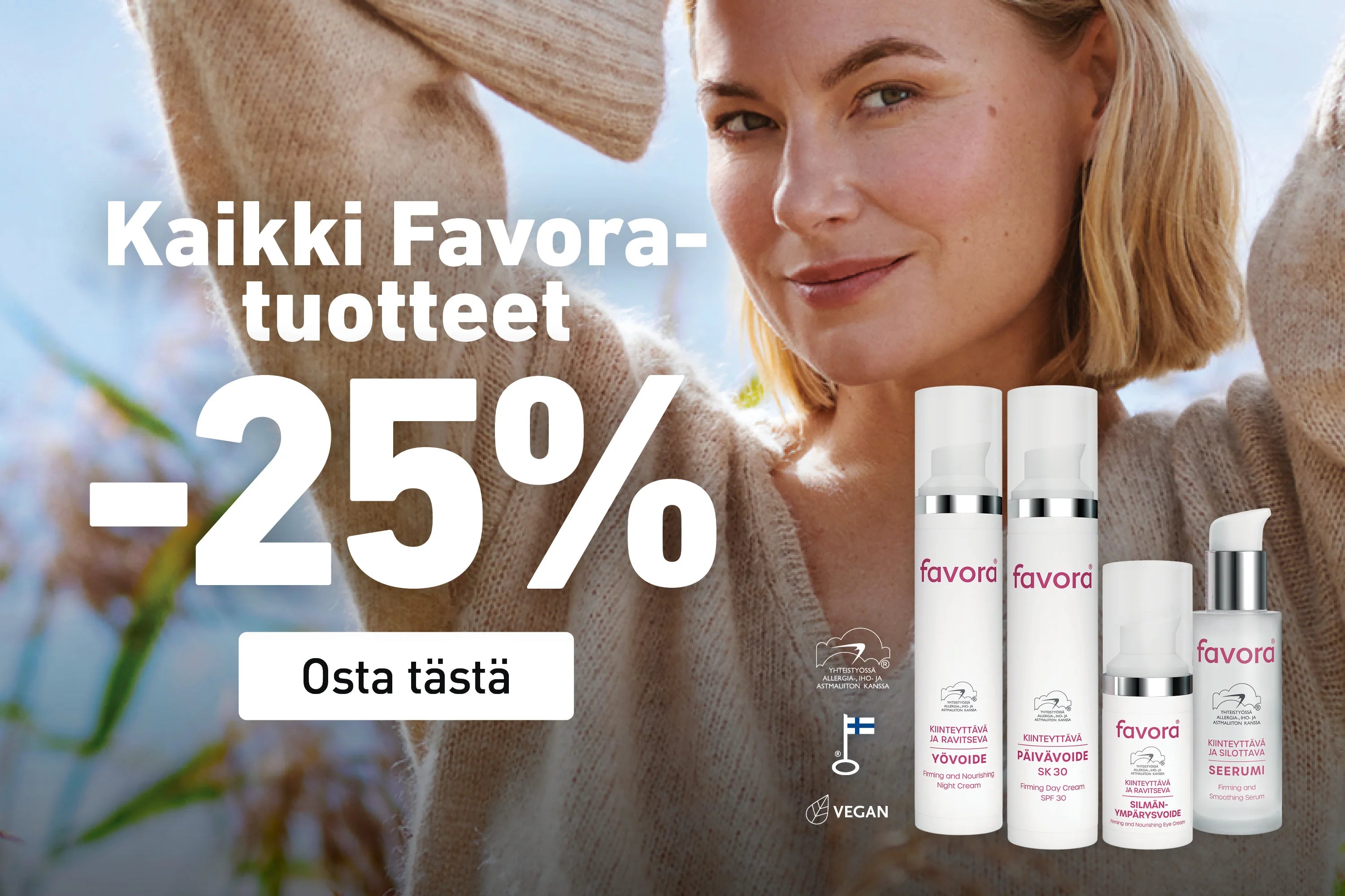 Favora -25% maaliskuun ajan
