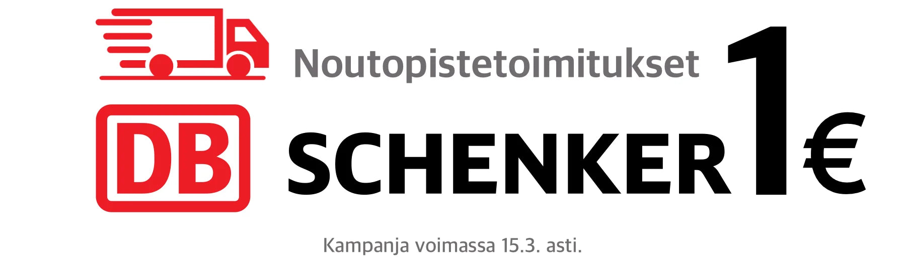 DB Schenker noutopistetoimitukset 1€
