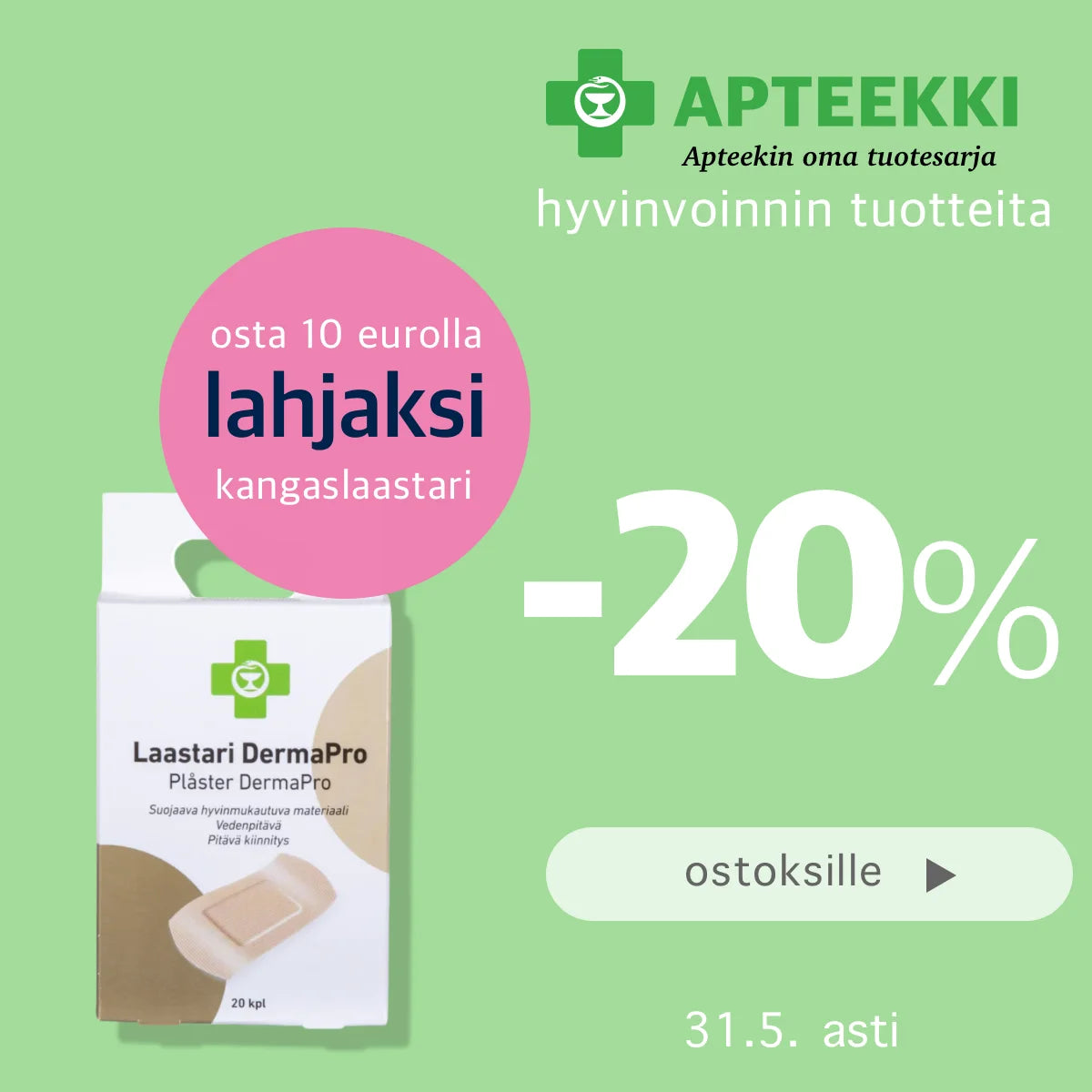 Osta 10 eurolla, saat laastaripaketin kaupan päälle toukokuun ajan