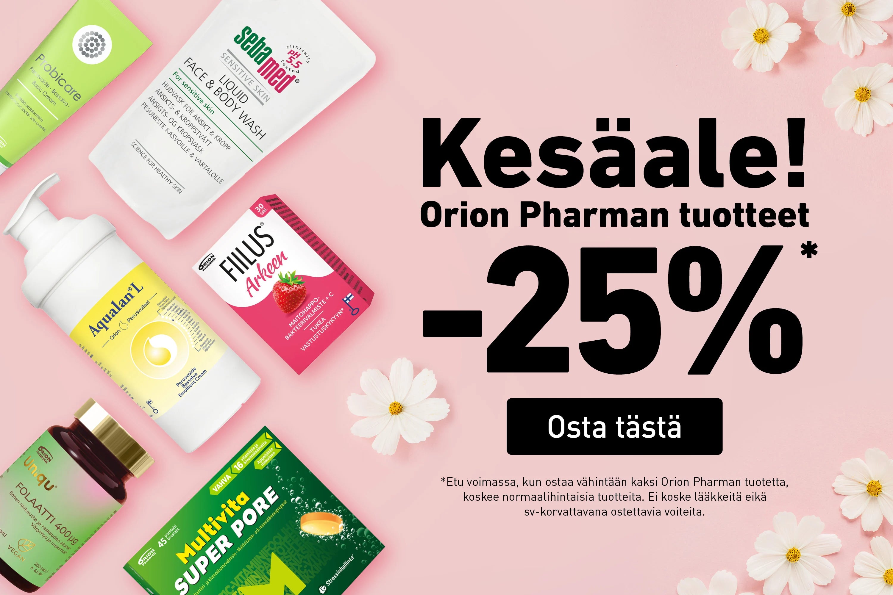 Osta kaksi Orion Pharman tuotetta, saat -25%