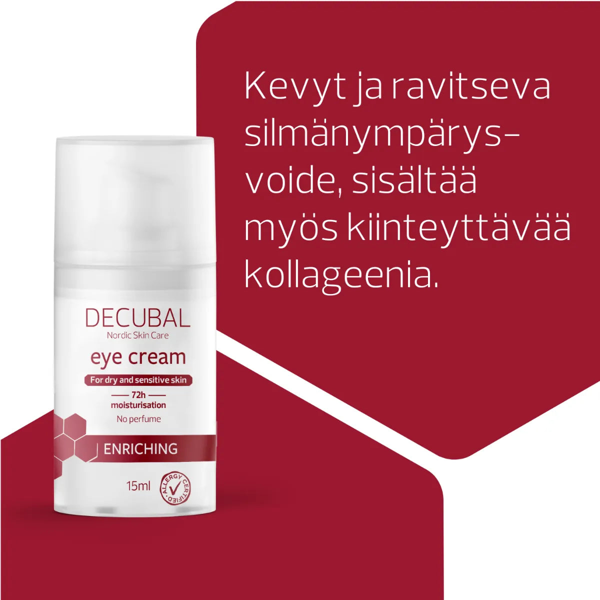 Decubal Enriching Eye Cream silmänympärysvoide on kevyt ja ravitseva silmänympärysvoide
