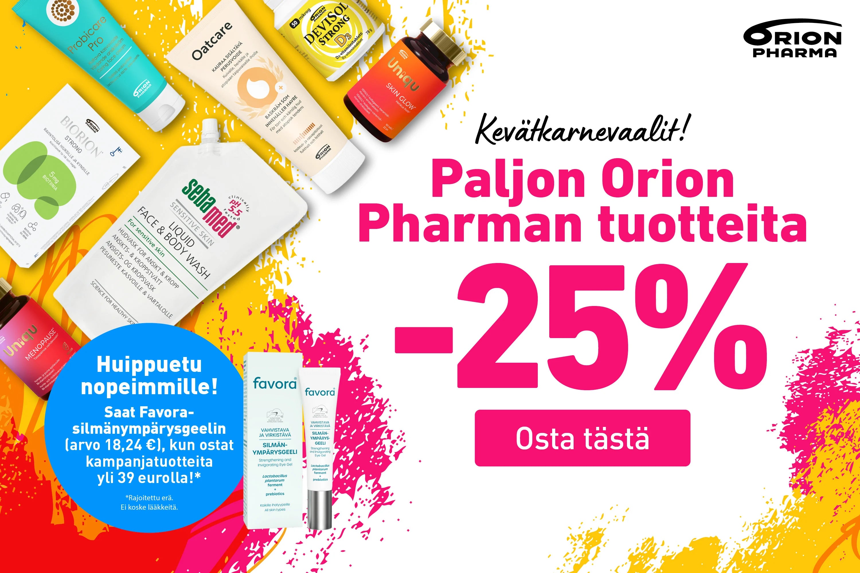 Kevätkarnevaalit! Paljon Orion Pharman tuotteita -25%
