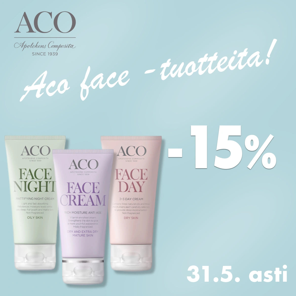 ACO Face -tuotteita -15% toukokuun ajan