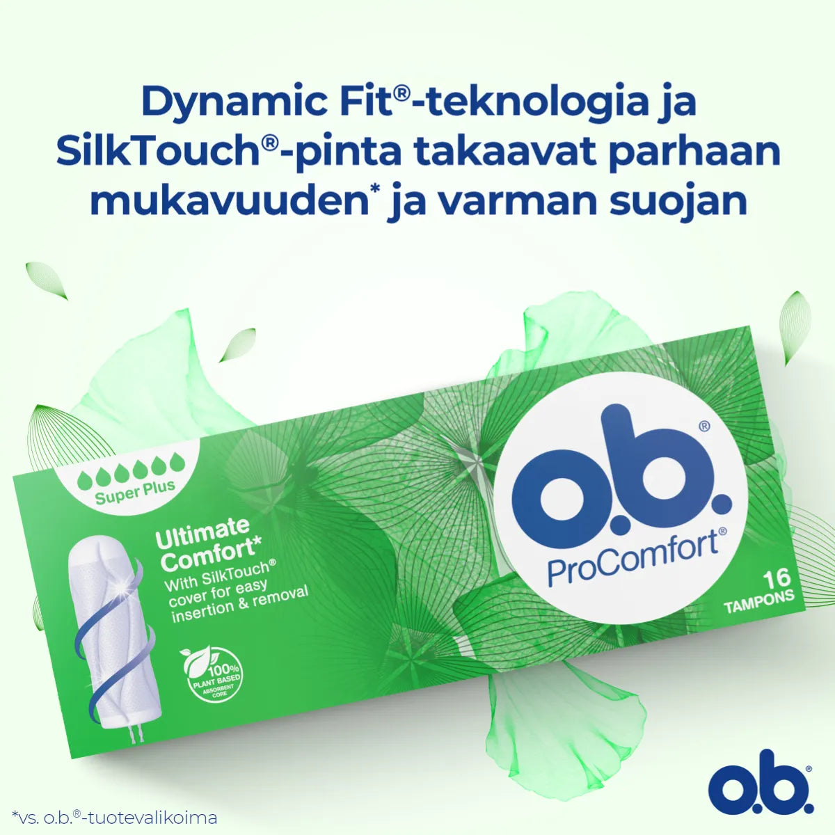 o.b. ProComfort Super Plus tamponi paras mukavuus ja varma suoja